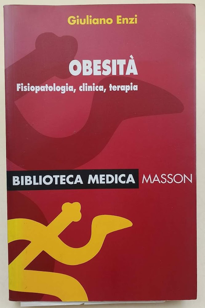 OBESITA'- FISIOPATOLOGIA, CLINICA, TERAPIA(1997)
