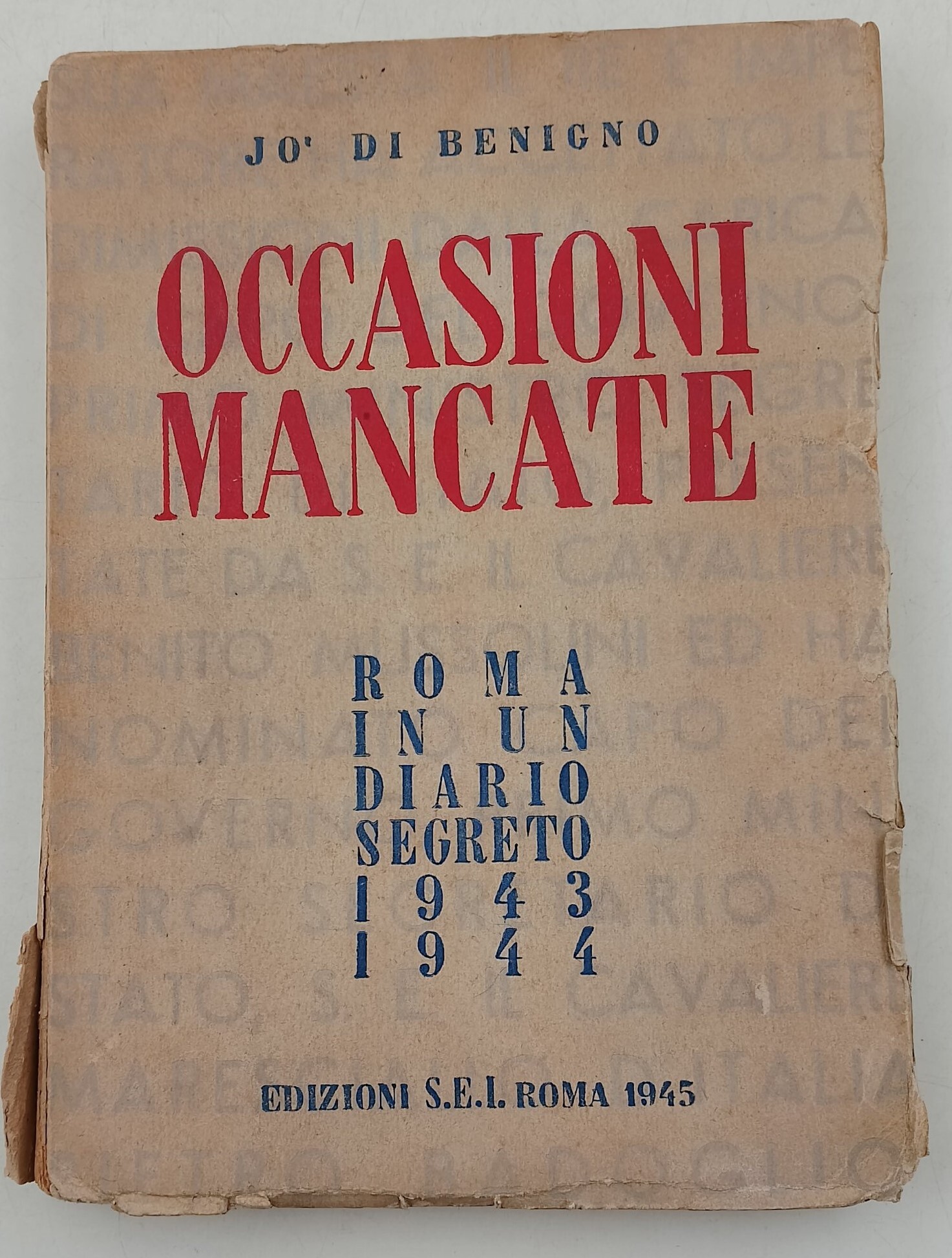 Occasioni mancate- Roma in un diario segreto 1943 1944