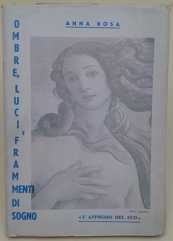 OMBRE, LUCI E FRAMMENTI DI SOGNO-1948-1958(1960)
