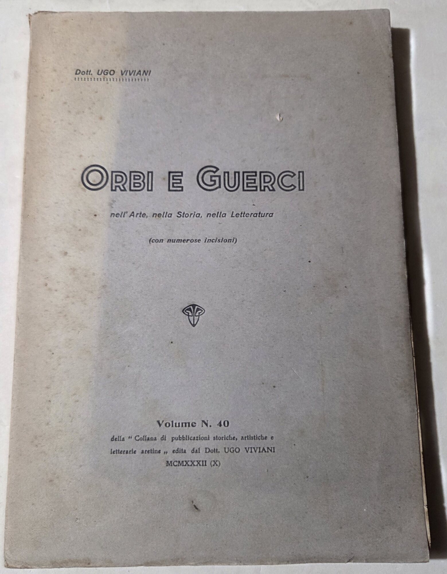 Orbi e guerci nell'Arte, nella Storia, nella Letteratura
