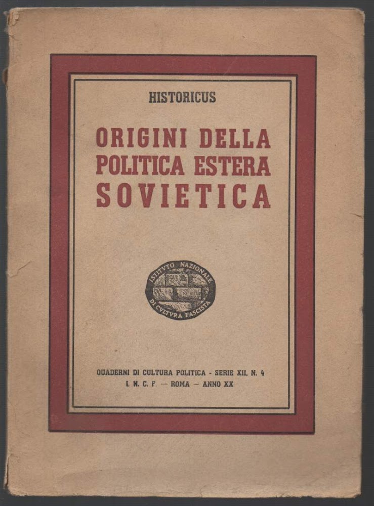 ORIGINI DELLA POLITICA ESTERA SOVIETICA