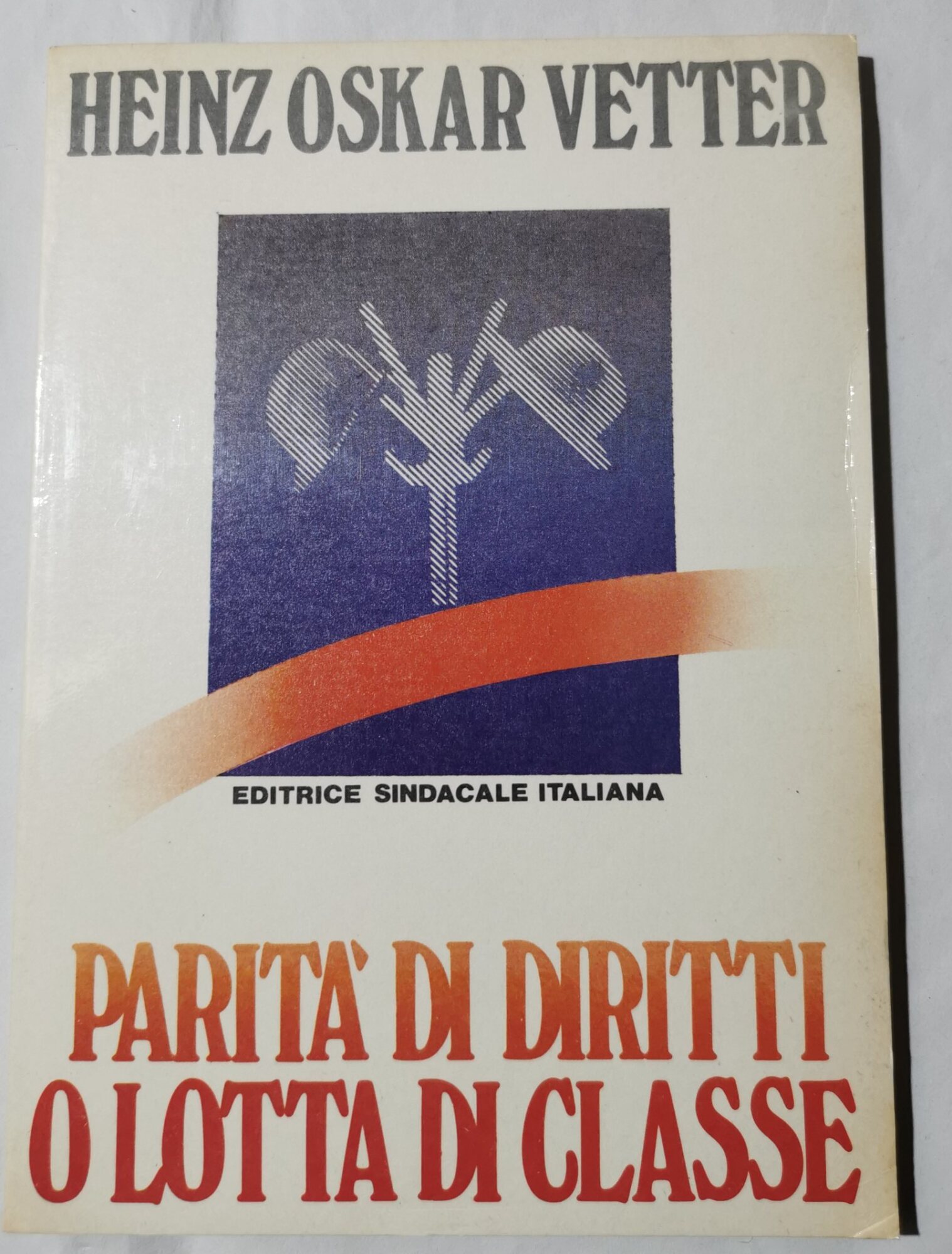 Parita' di diritti e lotta di classe
