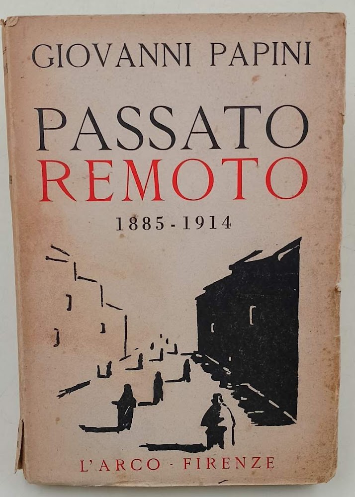 PASSATO REMOTO (1885-1914)(1948)
