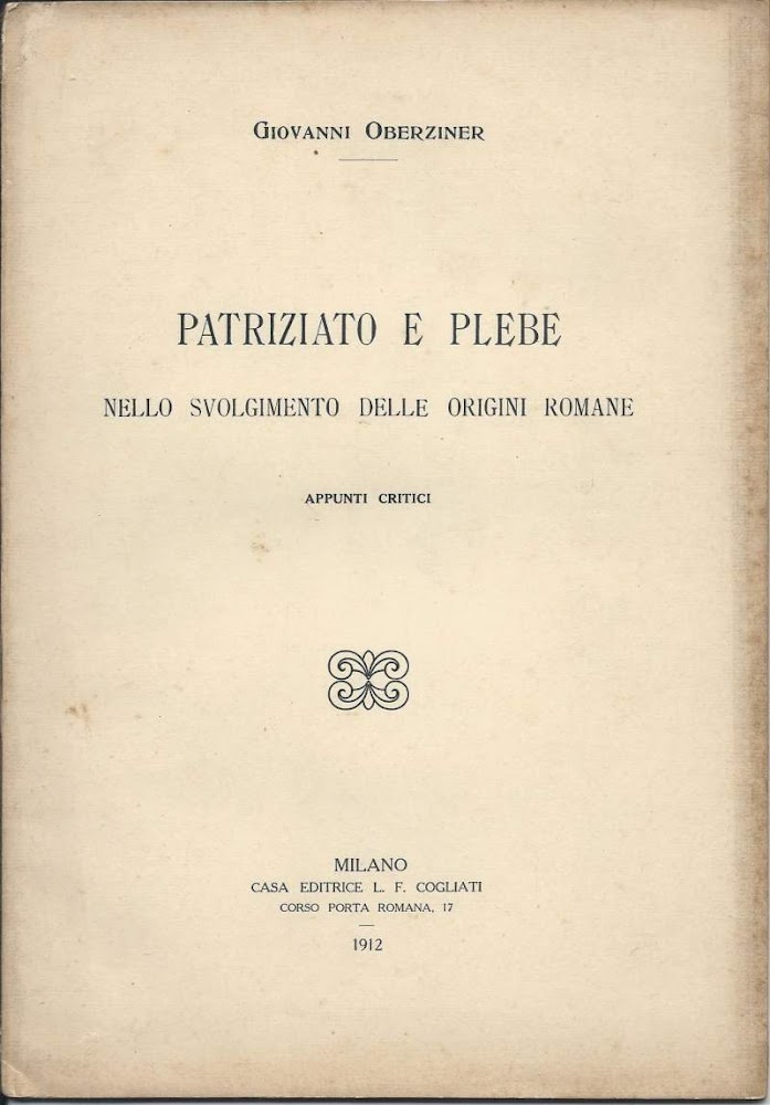 PATRIIZATO E PLEBE NELLO SVOLGIMENTO DELLE ORIGINI ROMANE - Appunti …