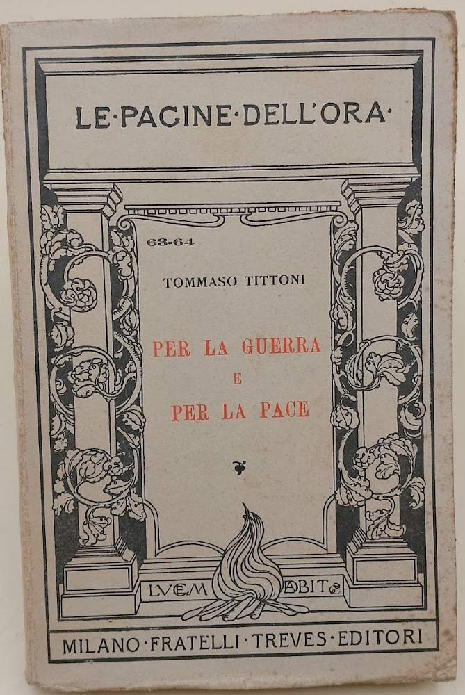 PER LA GUERRA E PER LA PACE( 1919)