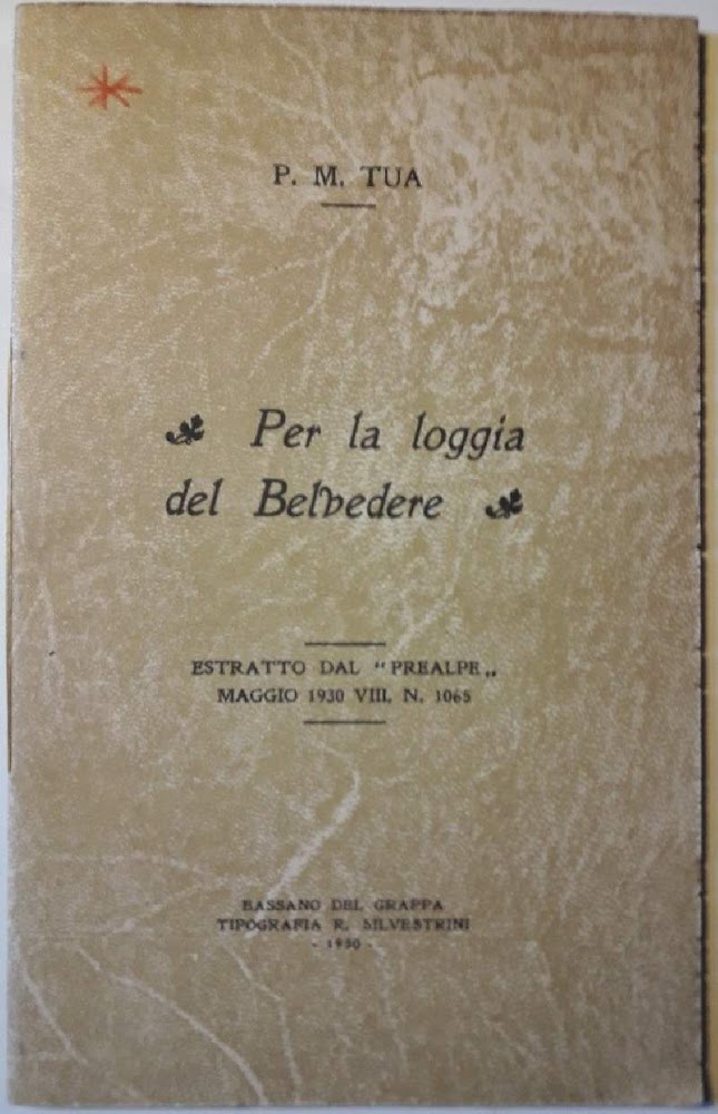 PER LA LOGGIA DEL BELVEDERE -ESTRATTO DAL PREALPE MAGGIO 1930 …