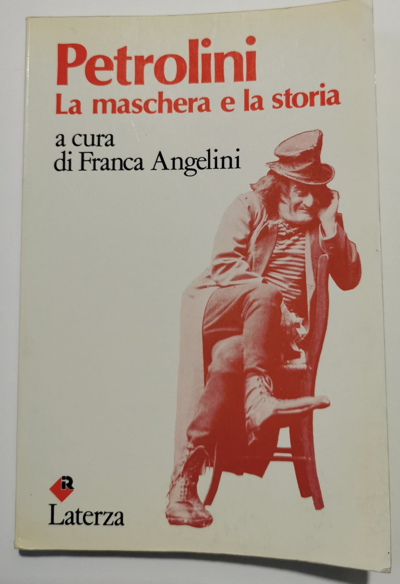 Petrolini - La maschera e la storia