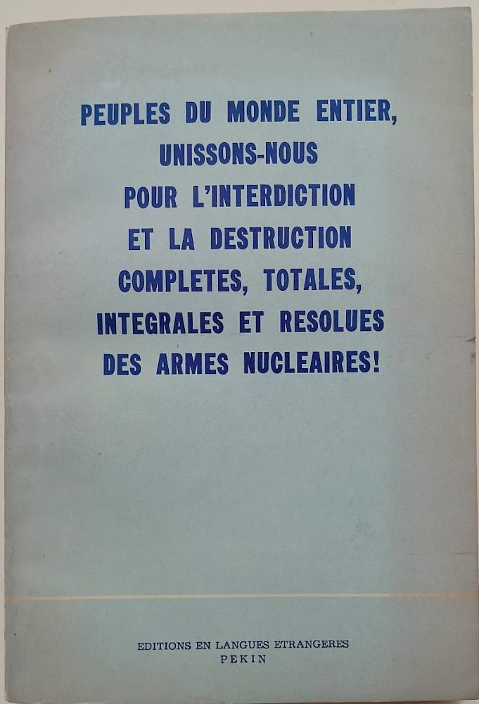 PEUPLES DU MONDE ENTIER, UNISSONS-NOUS POUR L'INTERDICTION...(1963)