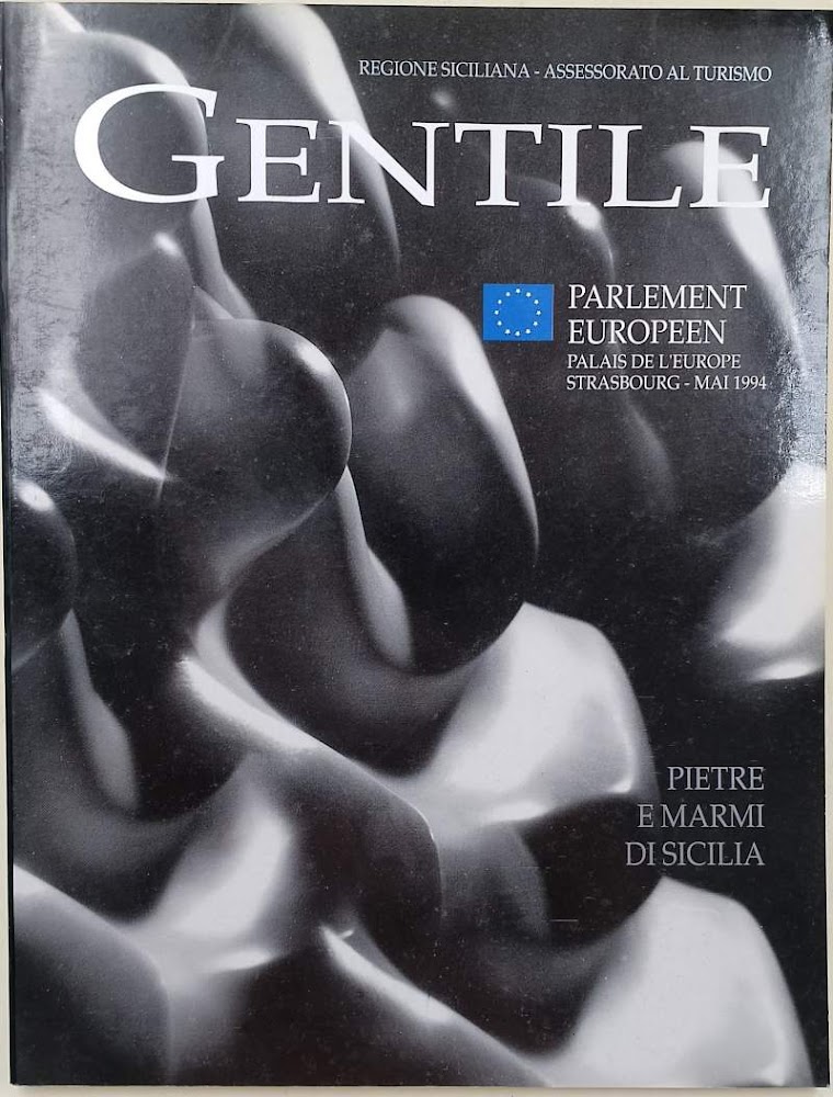 PIETRE E MARMI DI SICILIA NELLA SCULTURA DI VITTORIO GENTILE(1994)