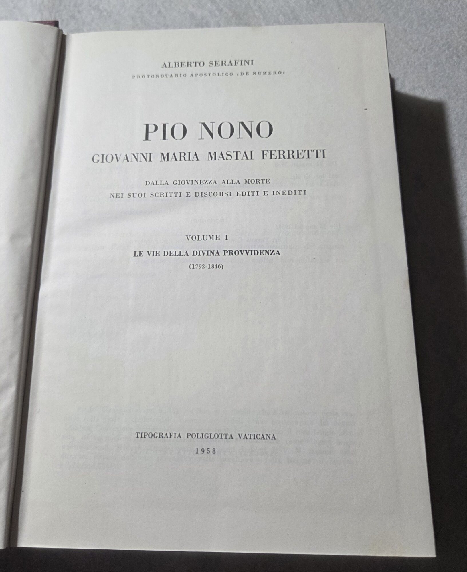 Pio Nono - Giovanni Maria Mastai Ferretti - Vol. 1 …