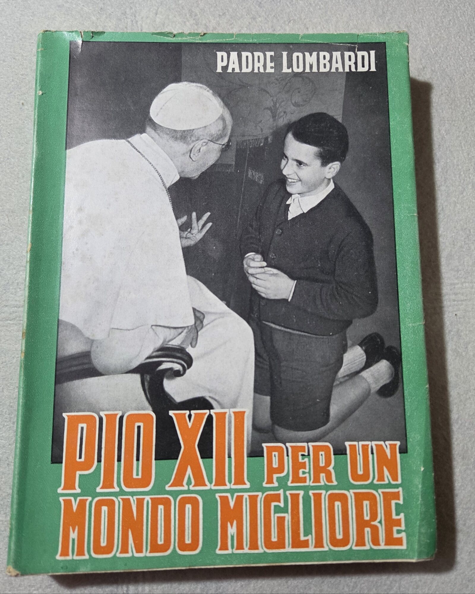 Pio XII per un mondo migliore