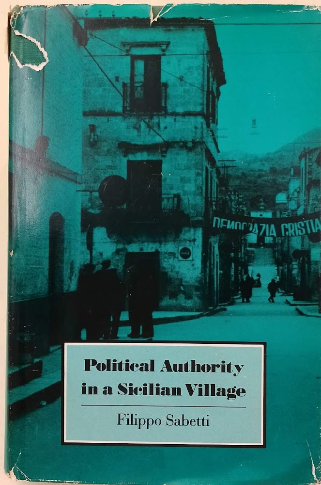 POLITICAL AUTHORITY IN A SICILIAN VILLAGE(1984)
