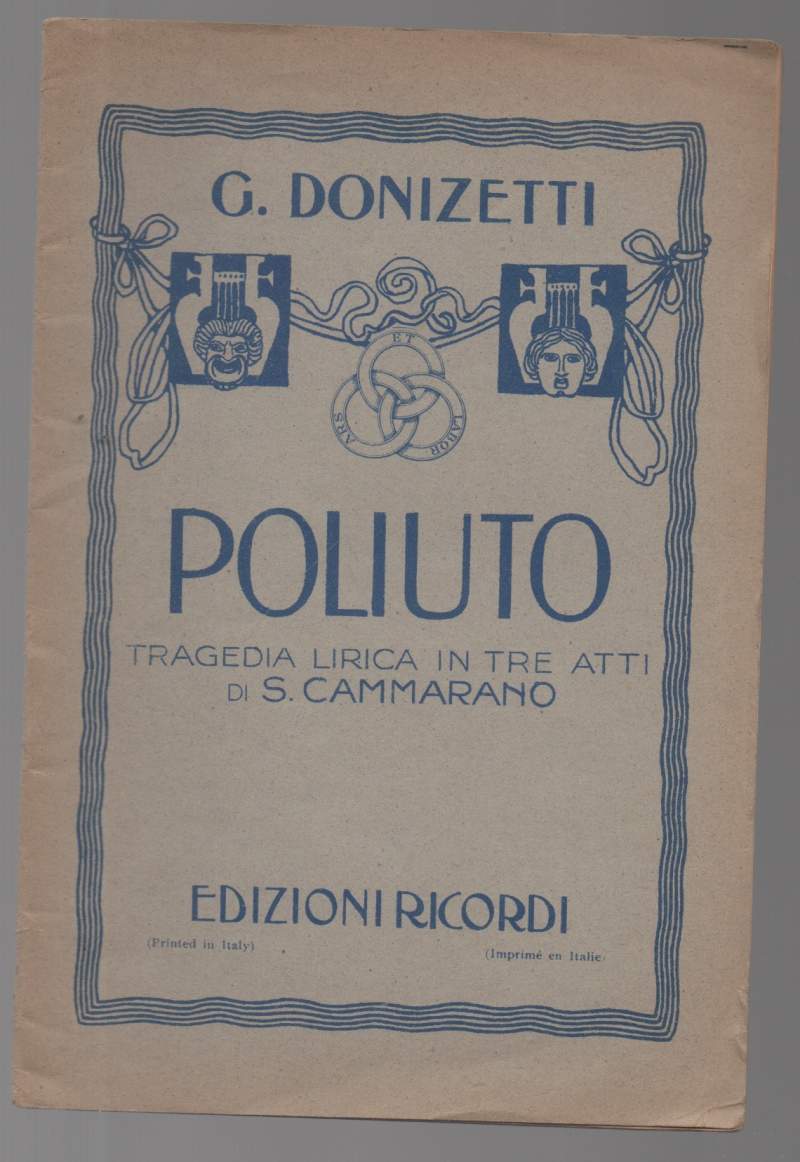 POLIUTO Tragedia lirica in tre atti di S. Cammarano