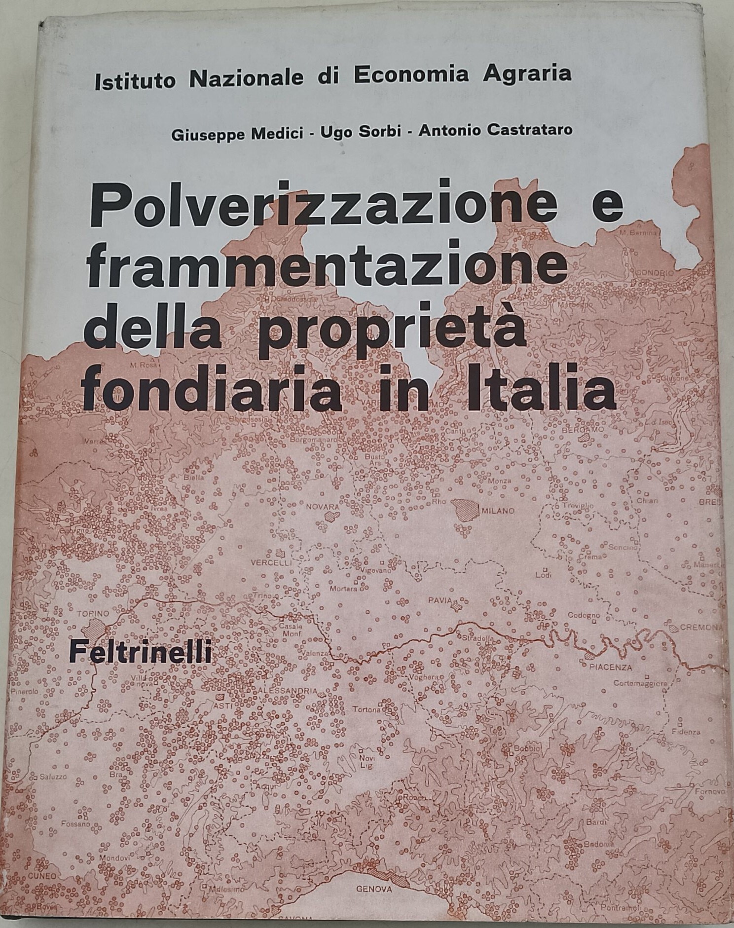Polverizzazione e frammentazione della proprieta' fondiaria in Italia