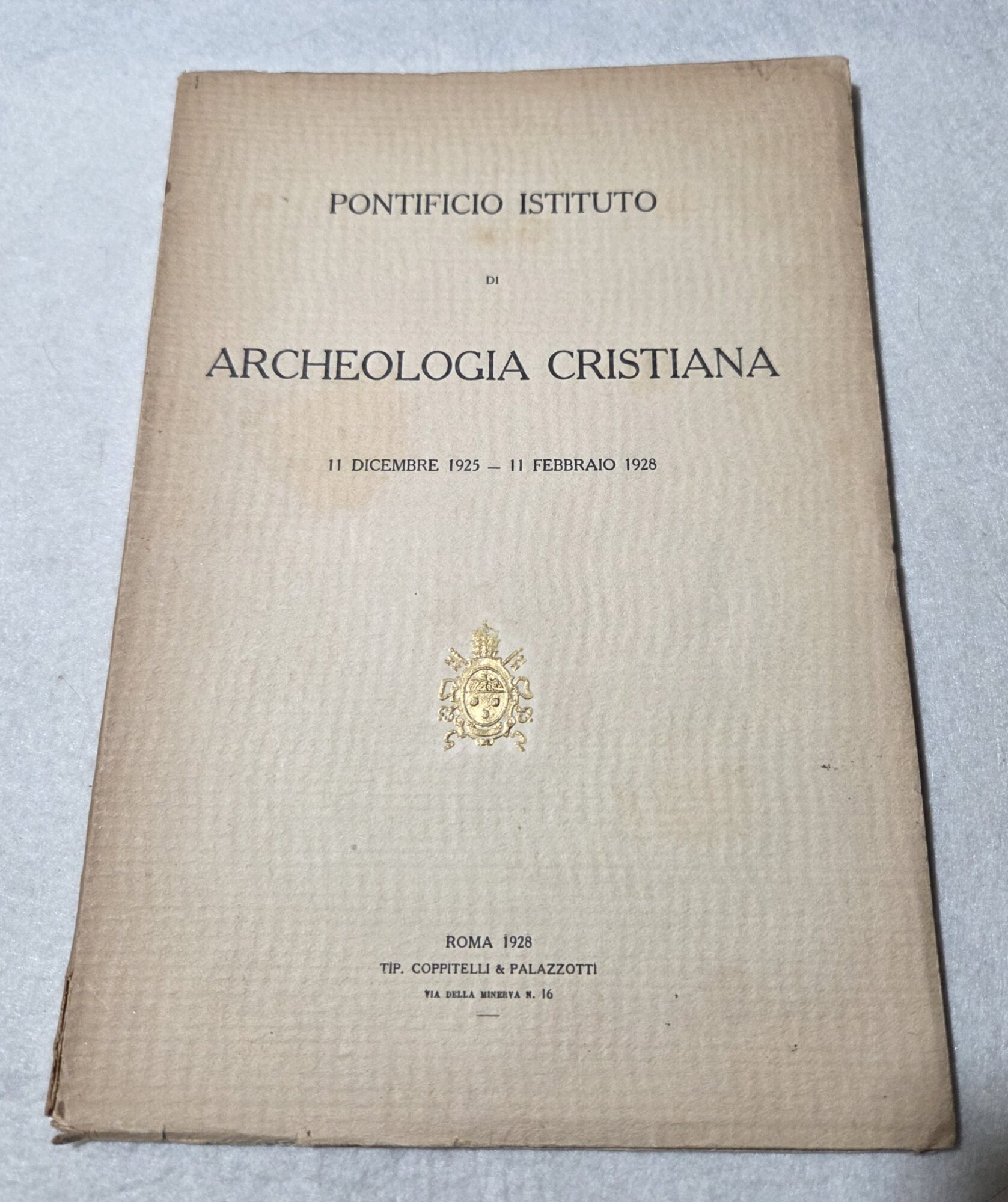 Pontificio Istituto di Archeologia Cristiana - 11 Dicembre 1925 - …