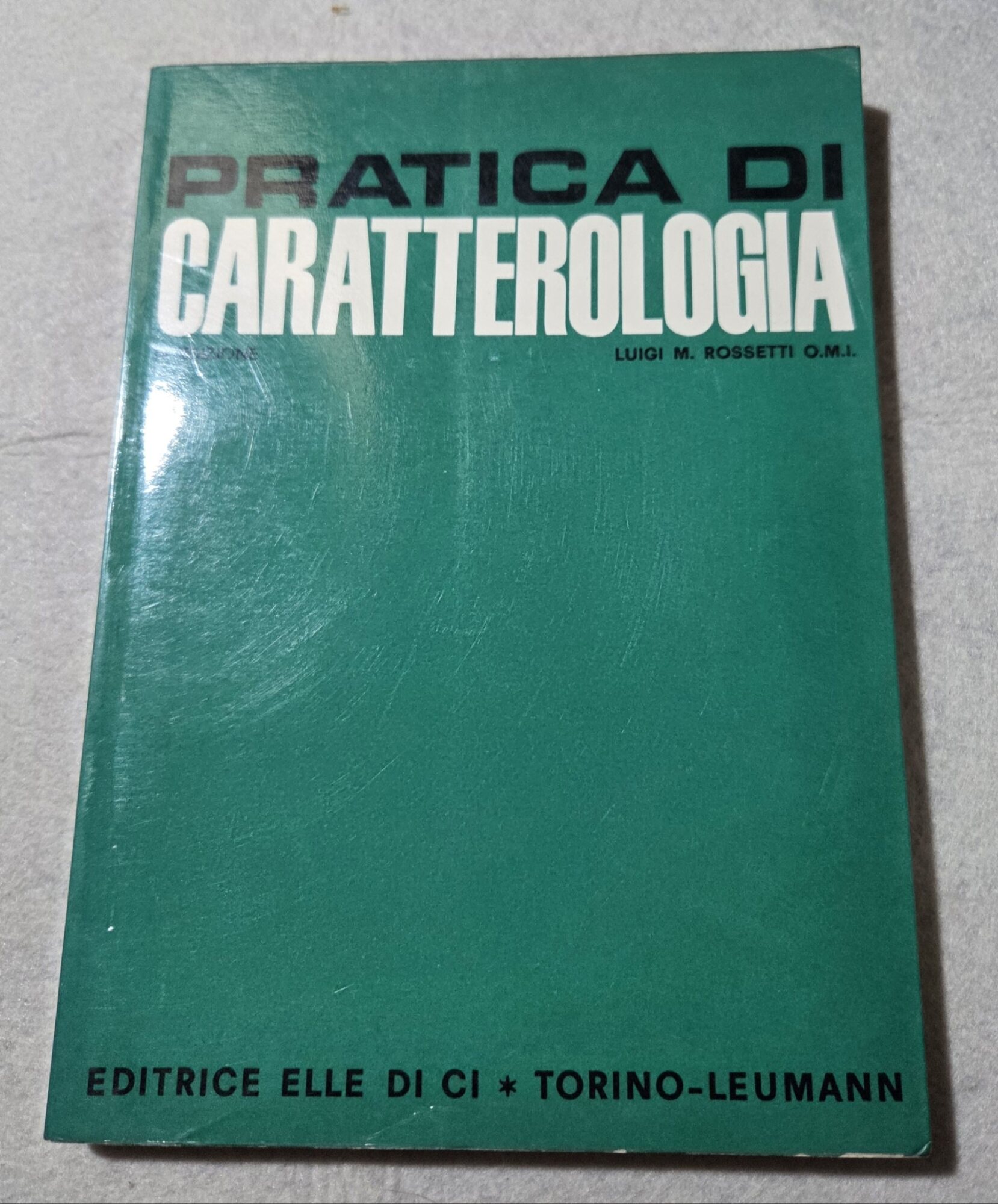 Pratica di caratteologia