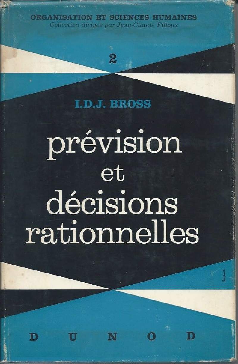 PREVISION ET DECISIONS RATIONNELLES - 2 (1961)