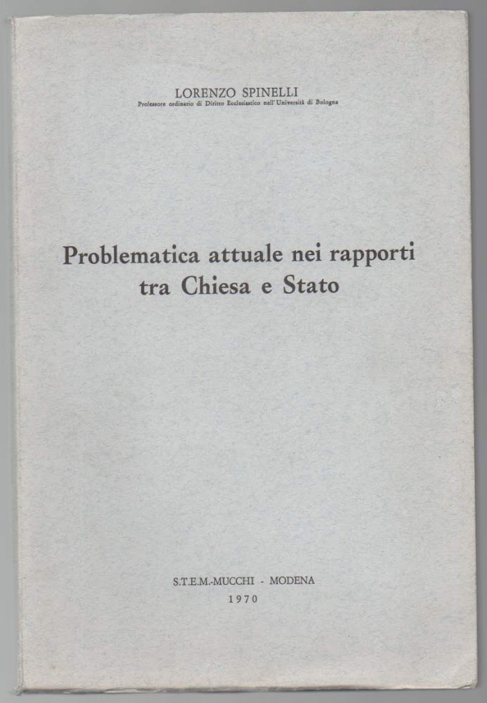 PROBLEMATICA ATTUALE NEI RAPPORTI TRA CHIESA E STATO (1970)