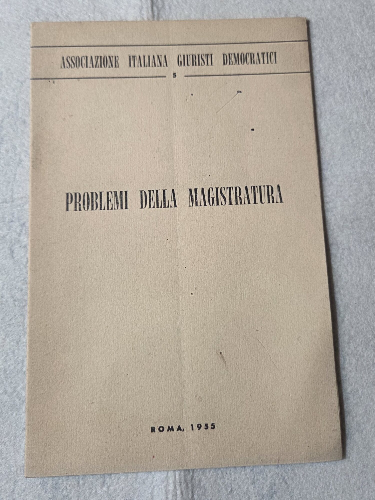 Problemi della Magistratura