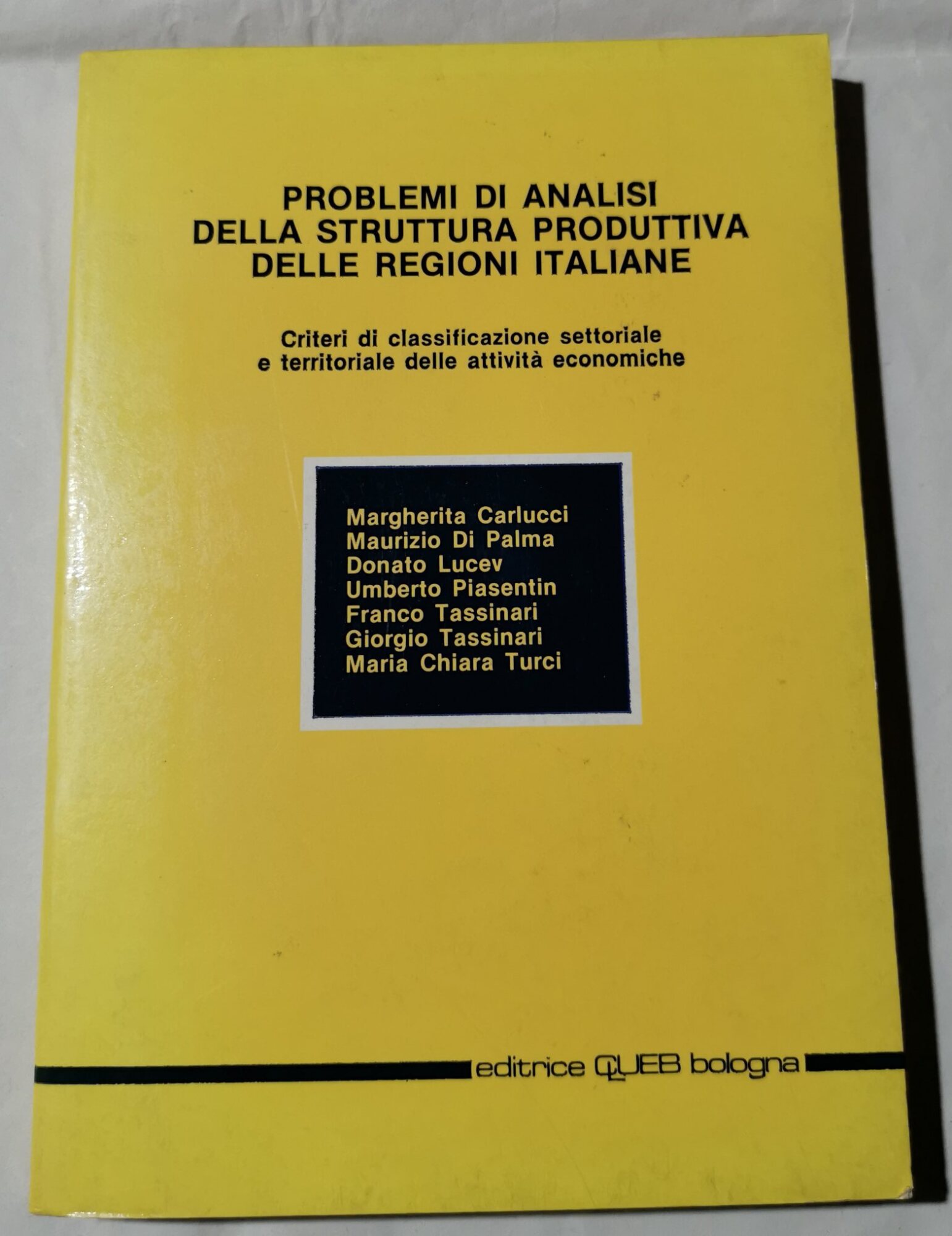 Problemi di analisi della struttura produttiva delle regioni italiane