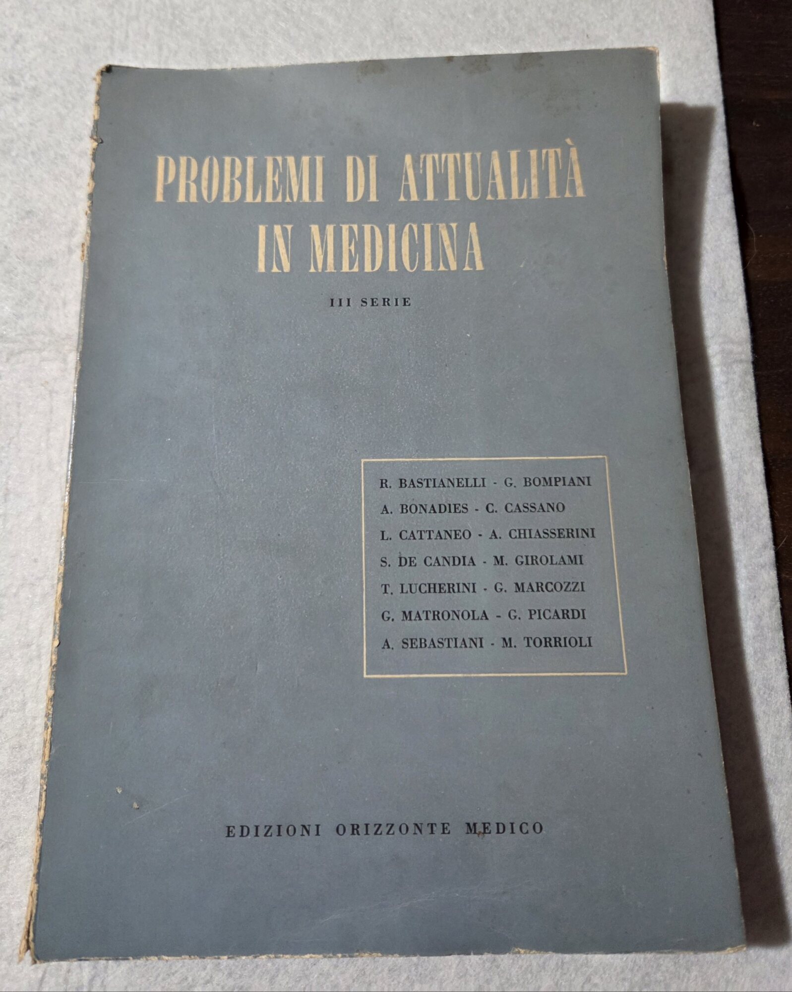 Problemi di attualita' in medicina - ( III Serie )