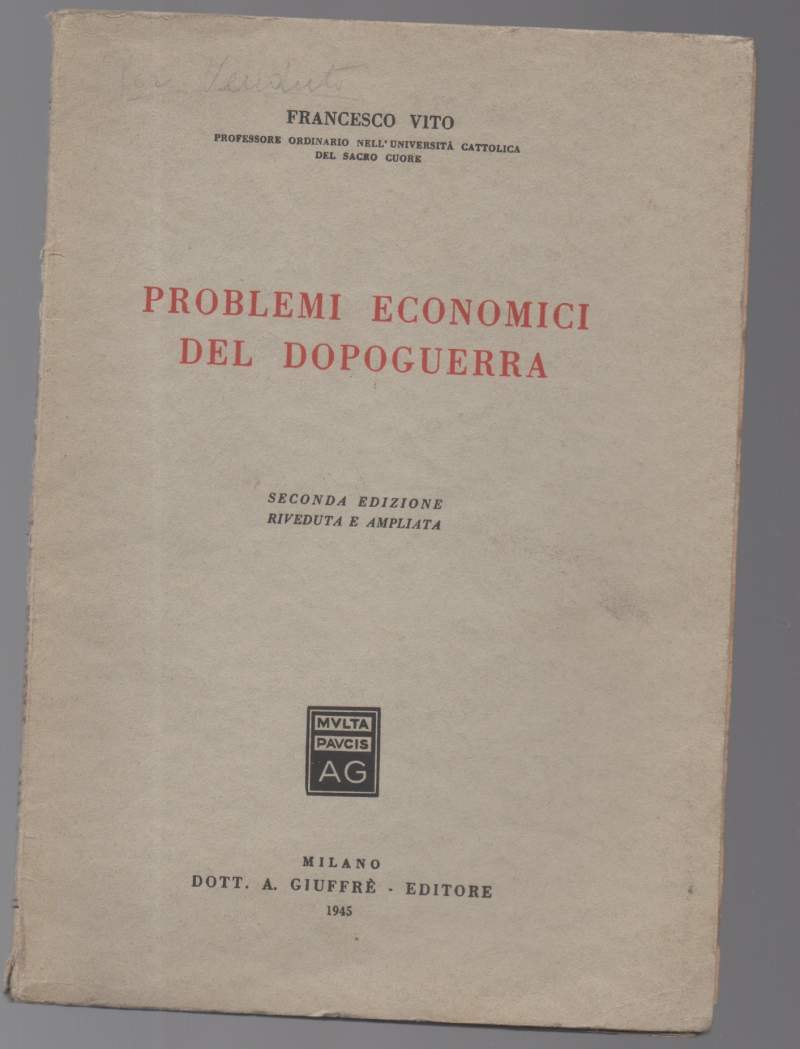 PROBLEMI ECONOMICI DEL DOPOGUERRA (1945)