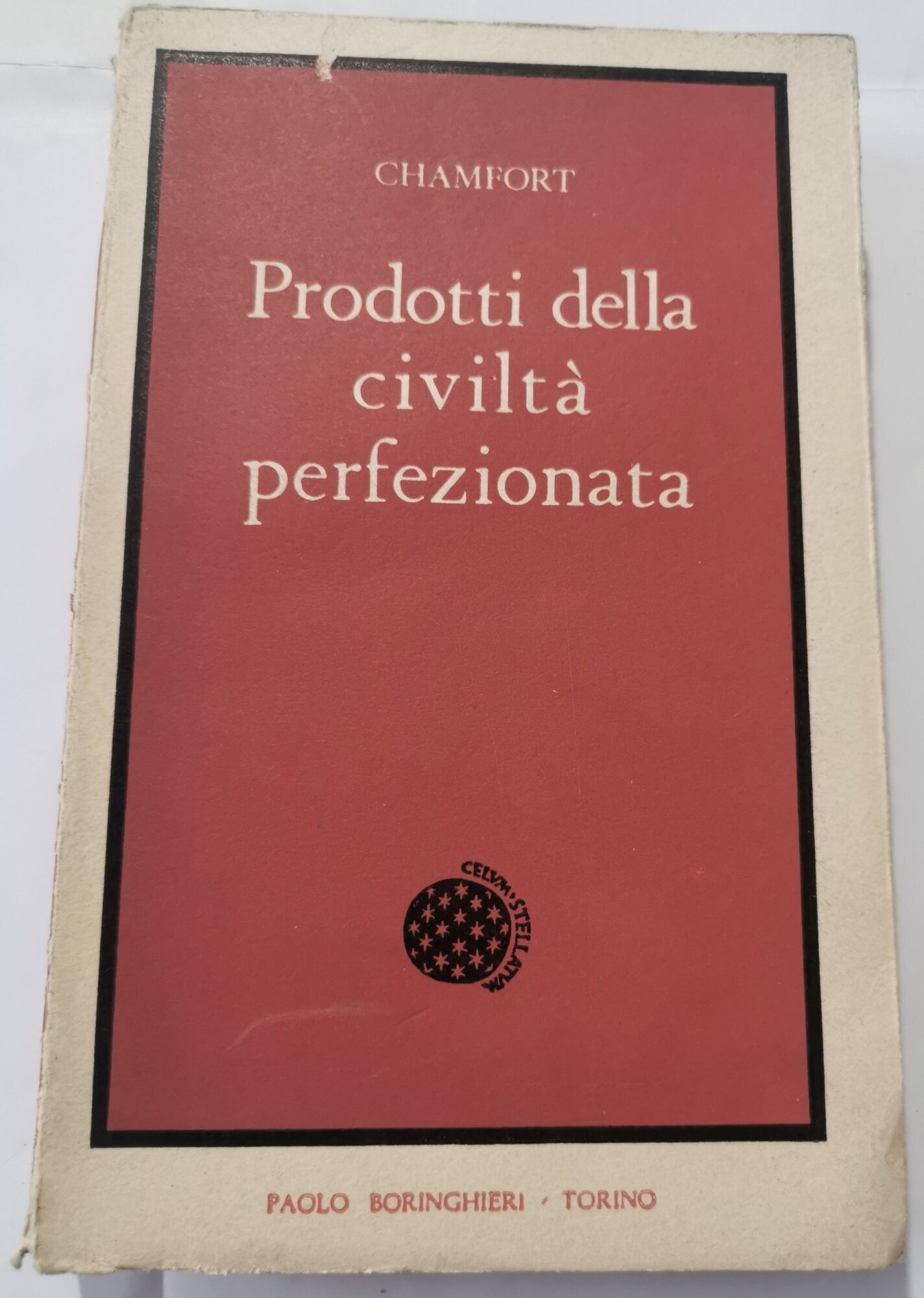 Prodotti della civiltà perfezionata - massime - pensieri - caratteri …