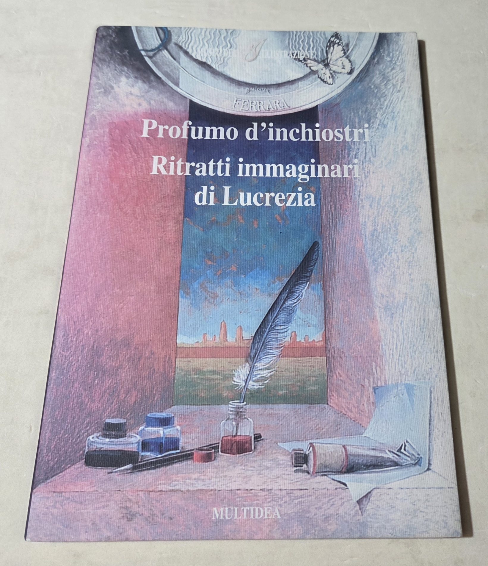 Profumo d'inchiostri -Ritratti immaginari di Lucrezia