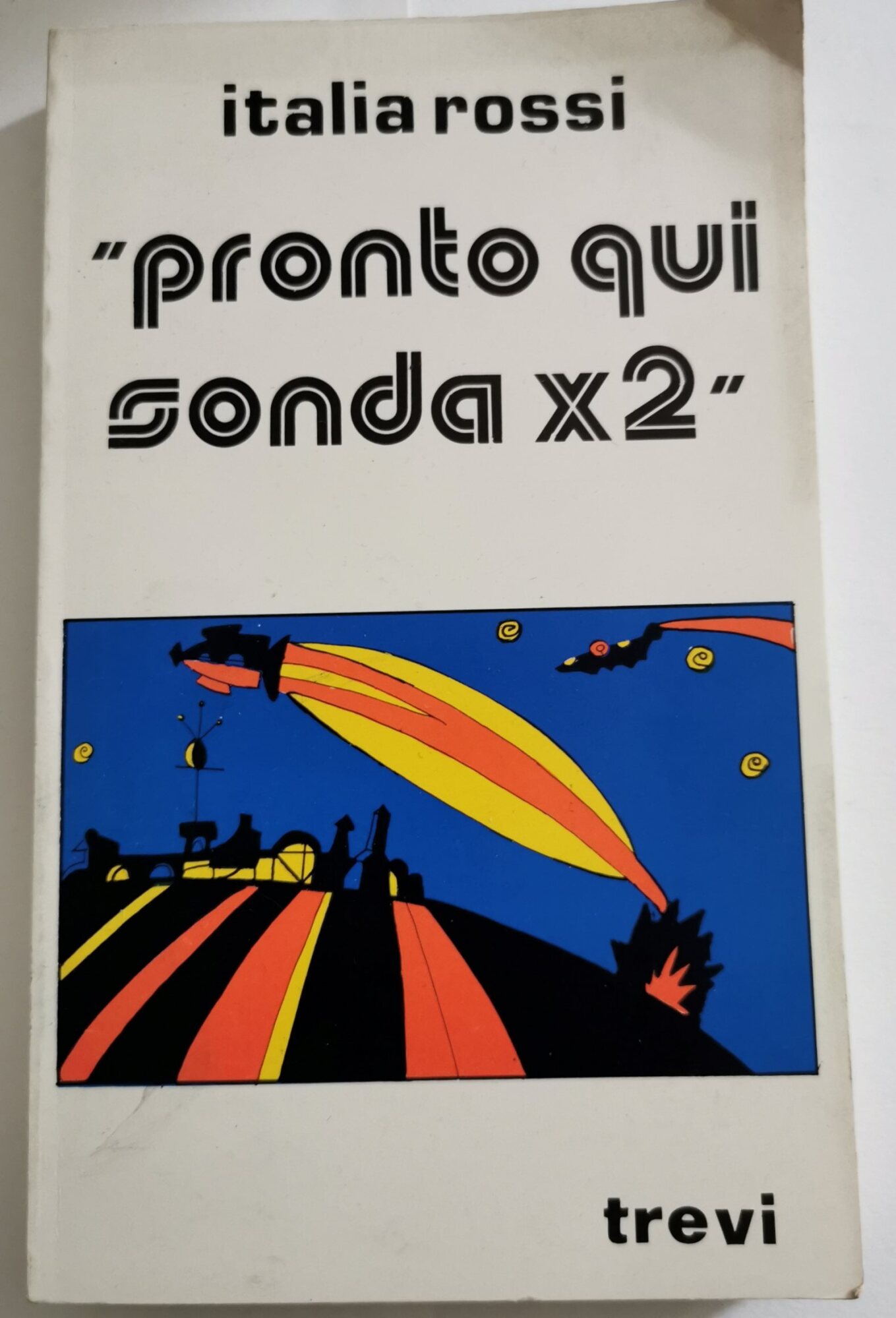 Pronto, qui sonda x 2