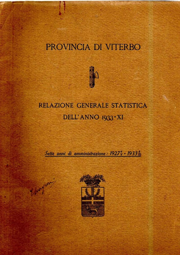 PROVINCIA DI VITERBO - RELAZIONE GENERALE STATISTICA DELL'ANNO 1933