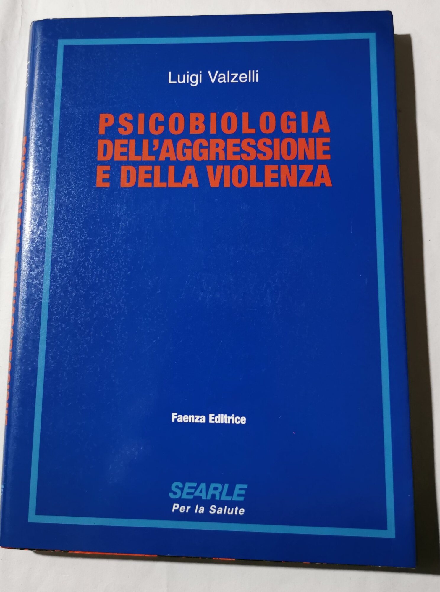 Psicobiologia dell'aggressione e della violenza