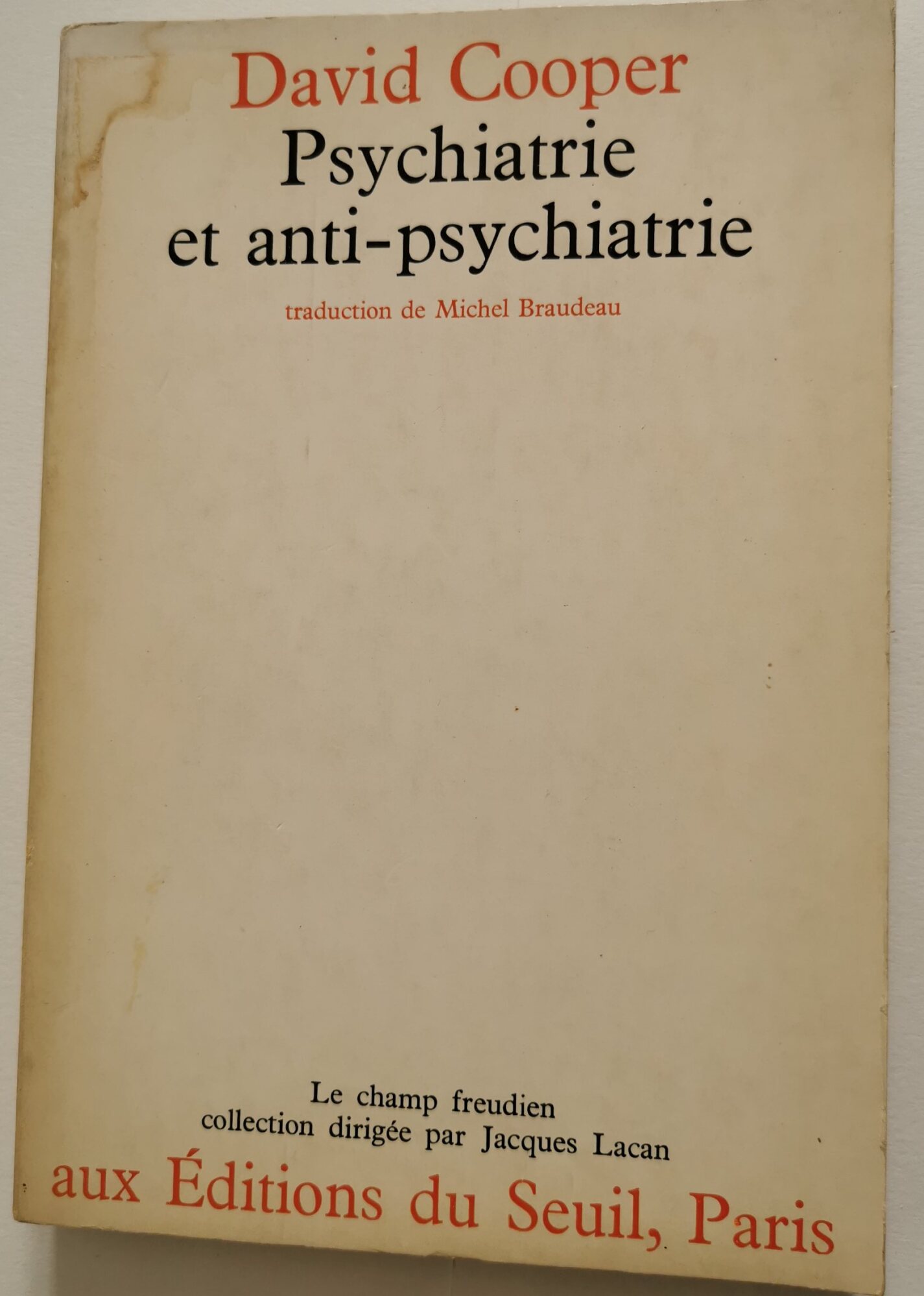 Psychiatrie et anti- psychiatrie