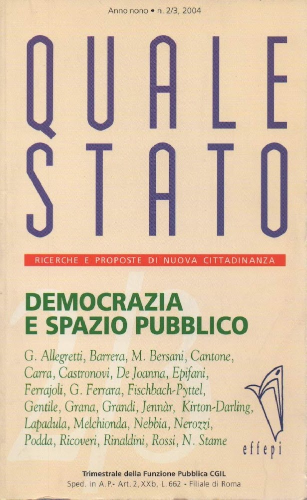 QUALE STATO - Democrazia e spazio pubblico (2004)