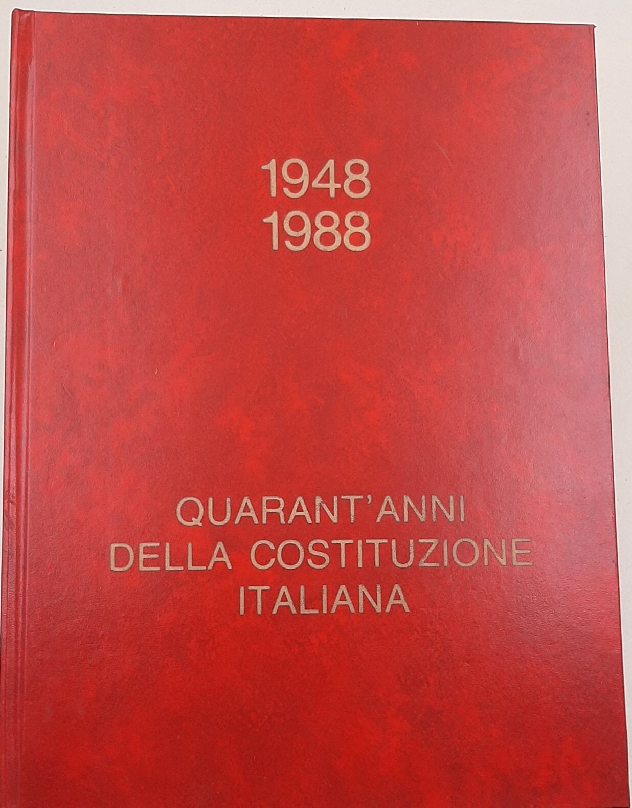 Quarant'anni della Costituzione Italiana 1948- 1988 ( Edizione in Braille …