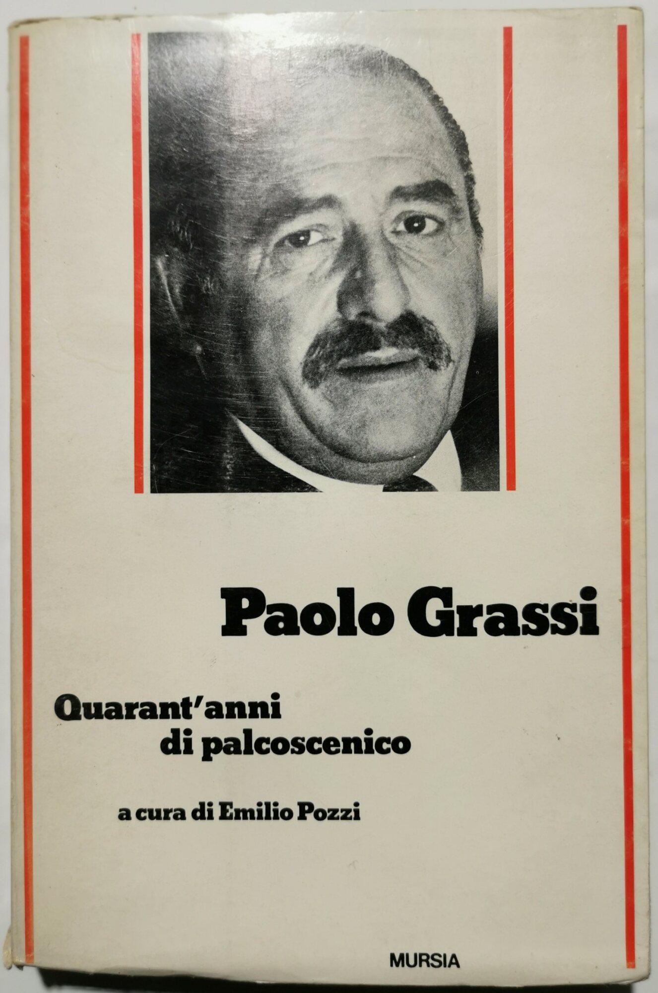 Quarant'anni di palcoscenico