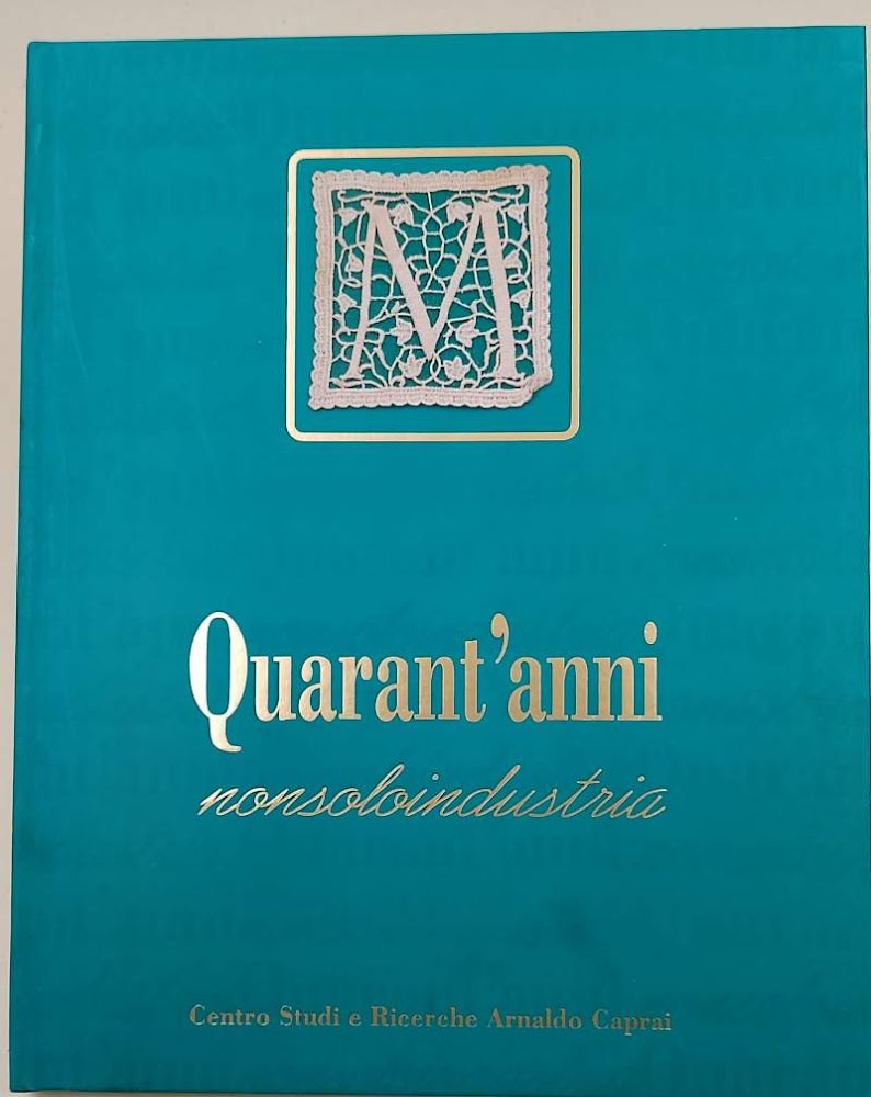 QUARANT'ANNI NONSOLOINDUSTRI(1995)