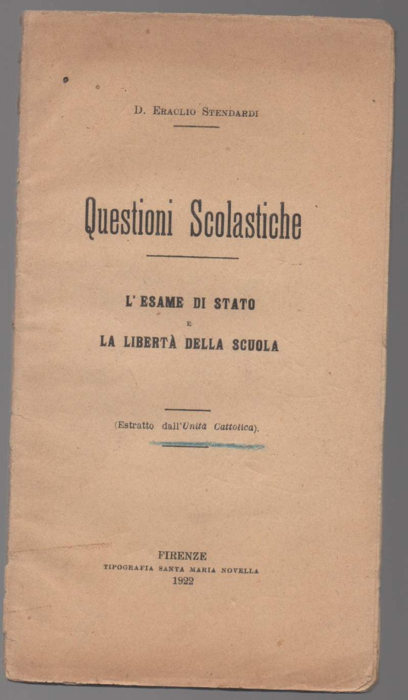 QUESTIONI SCOLASTICHE L'esame di Stato e la libertà della scuola …