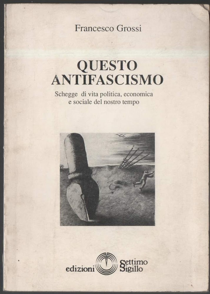 QUESTO ANTIFASCISMO (1991)