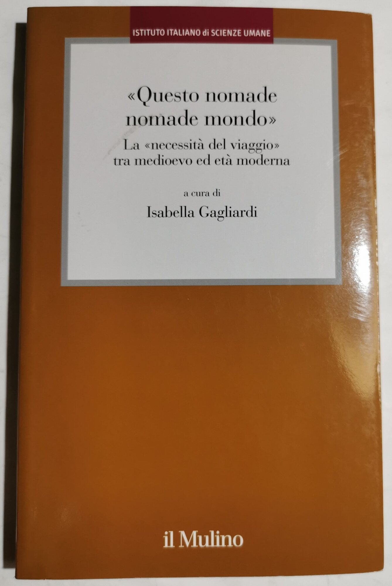 " Questo nomade nomade mondo " La necessità del viaggio …