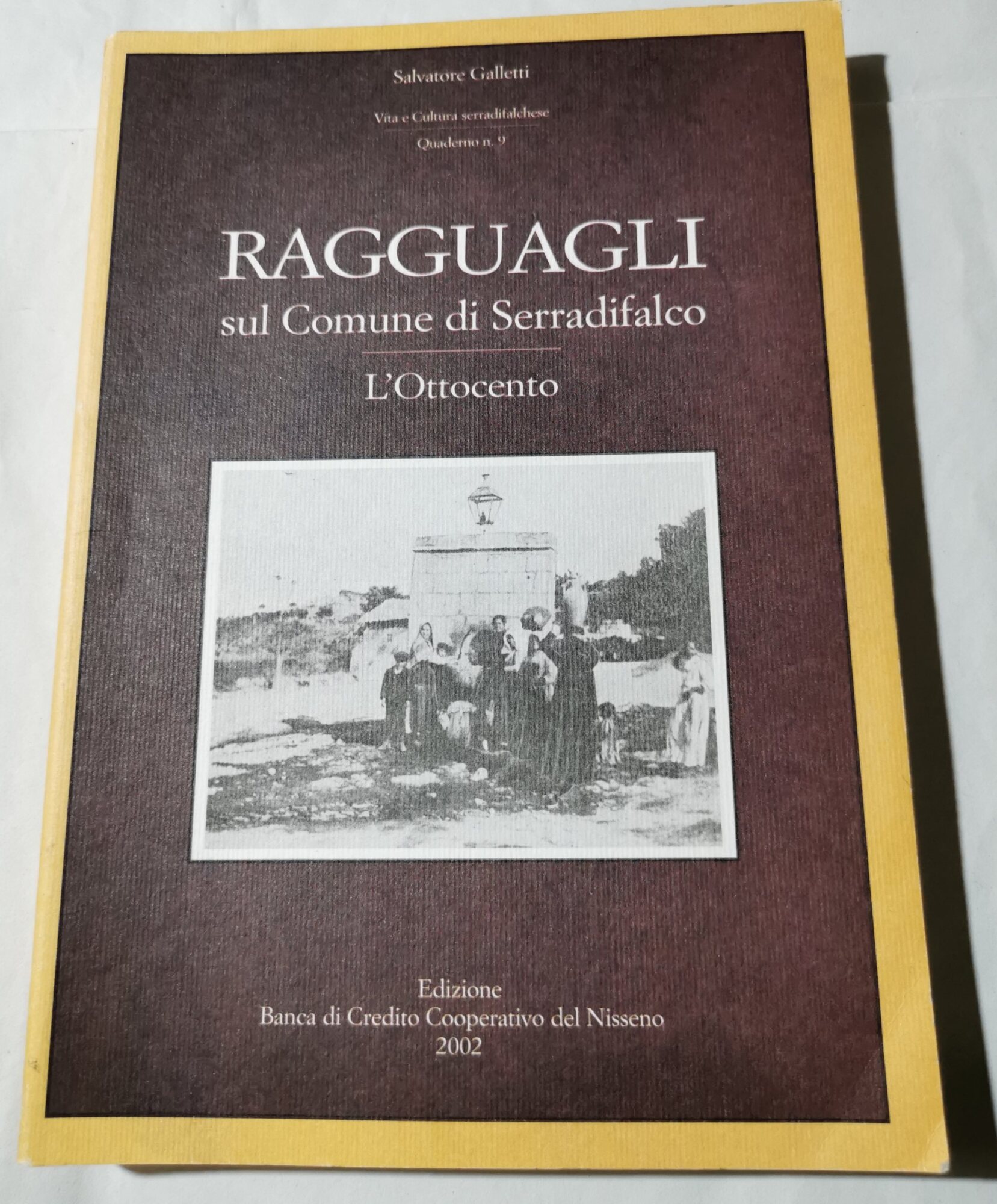 Ragguagli sul Comune di Serradifalco - L'Ottocento