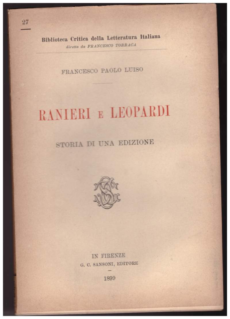 RANIERI E LEOPARDI storia di una edizione