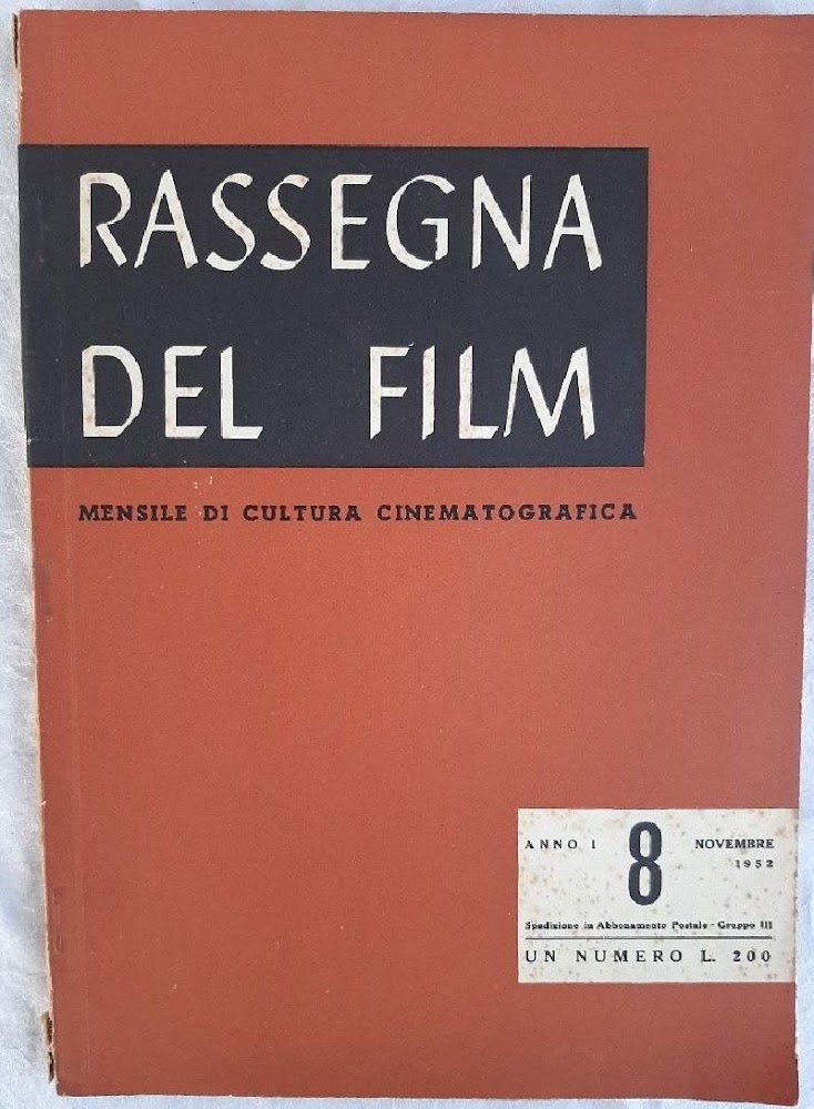 RASSEGNA DEL FILM-MENSILE DI CULTURA CINEMATOGRAFICA(1952)