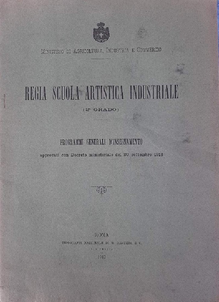 REGIA SCUOLA ARTISTICA INDUSTRIALE (2'GRADO) (1913)