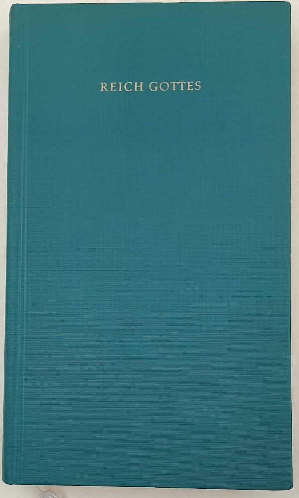 REICH GOTTES NACH DEN ORKUNDEN DES HEILIGEN SCHRIFT(1957)