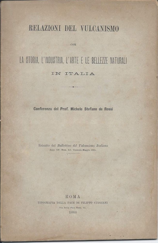 RELAZIONI DEL VULCANSIMO CON LA STORIA, L'INDUSTRIA, L'ARTE E LE …