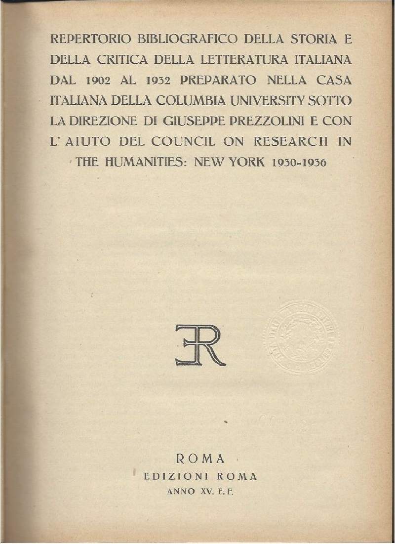 REPERTORIO BIBLIOGRAFICO DELLA STORIA E DELLA CRITICA DELLA LETTERATURA ITALIANA …