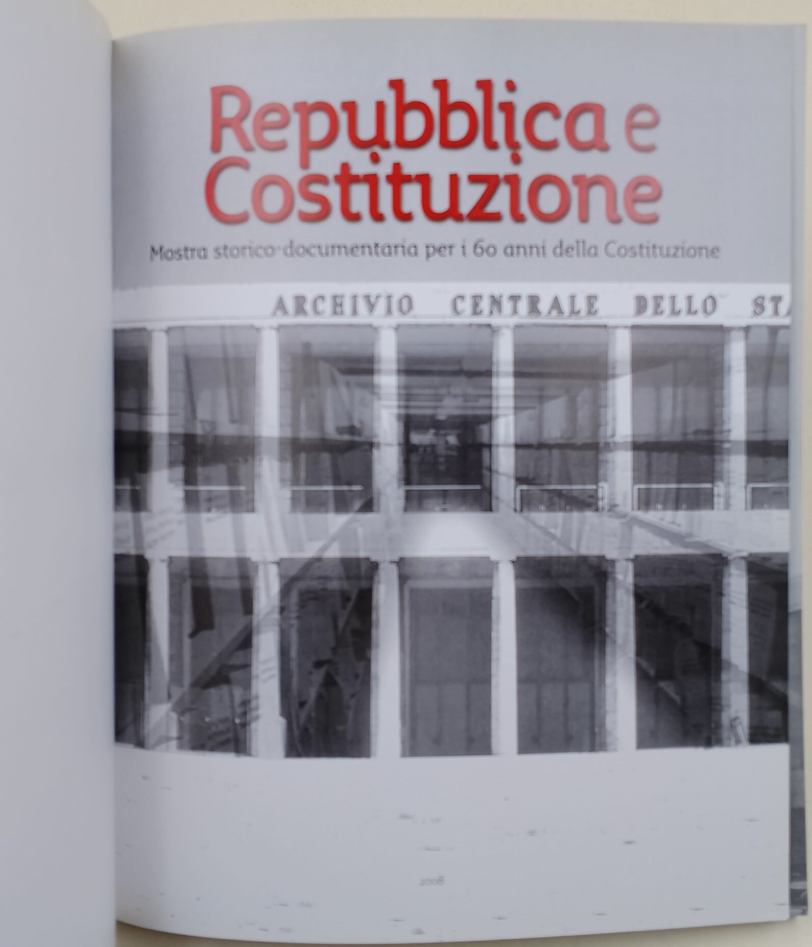 Repubblica e Costituzione -Mostra storico-documentaria per i 60 anni della …