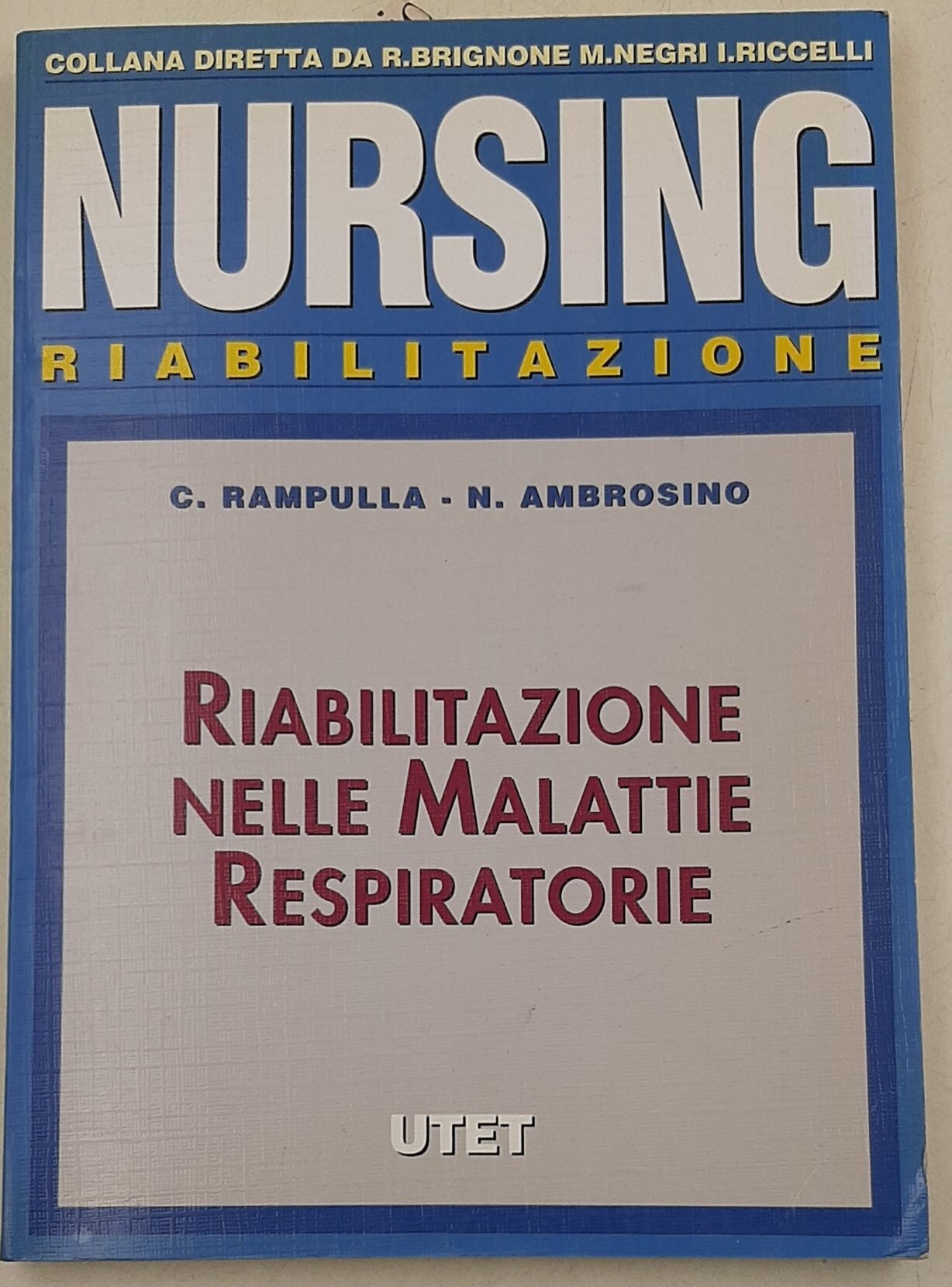 Riabilitazione nelle malattie respiratorie