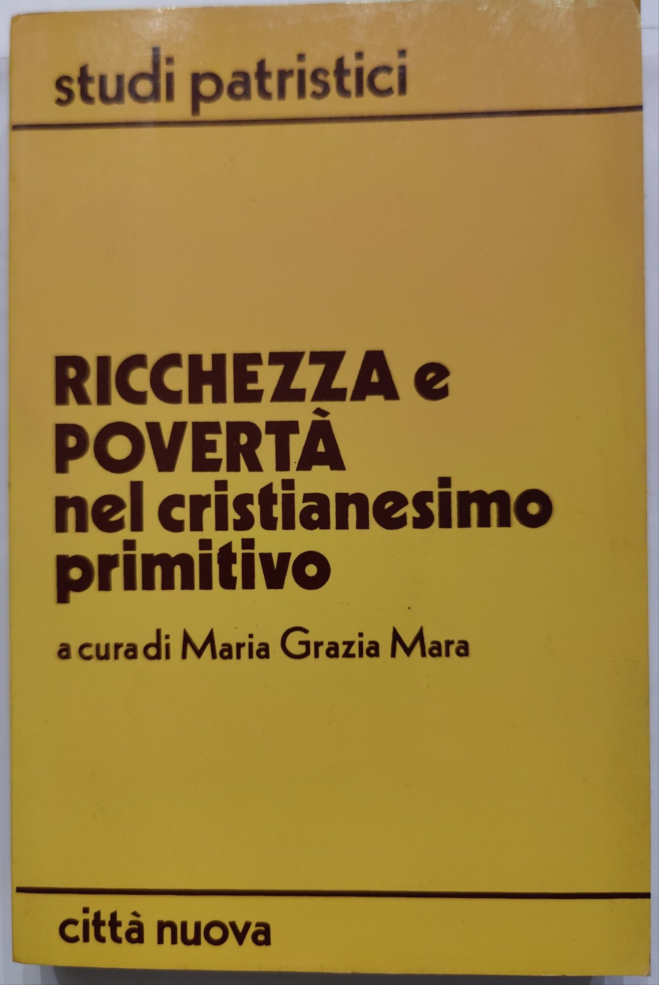 Ricchezza e povertà nel cristianesimo primitivo