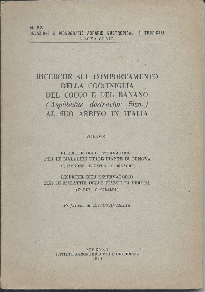 RICERCHE SUL COMPORTAMENTO DELLA COCCINIGLIA DEL COCCO E DEL BANANO …
